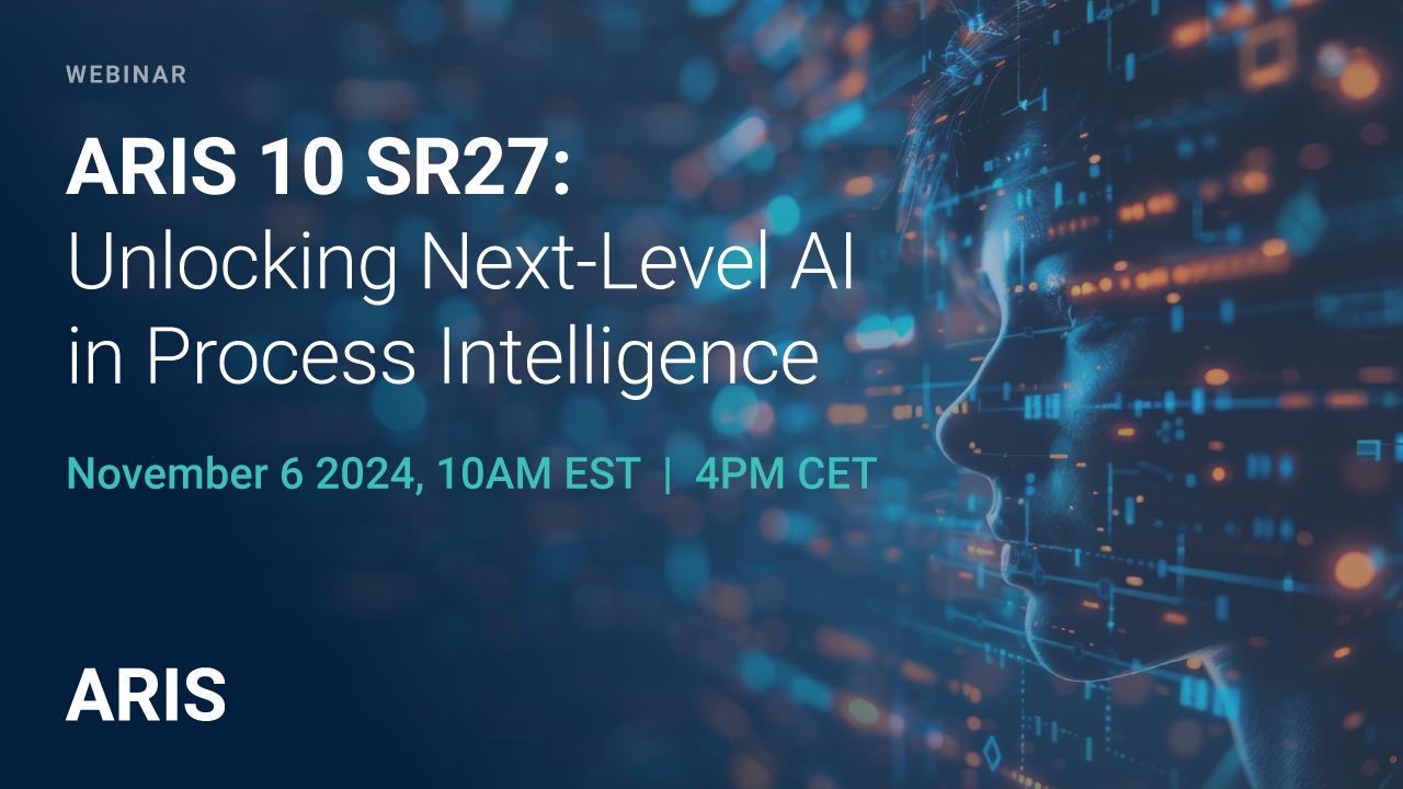 ARIS 10 SR27: Unlocking Next-Level AI in Process Intelligence